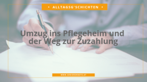 Alltagsgschichten Zuzahlung Pflegeheimkosten